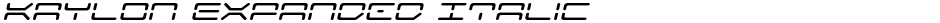 Kaylon Expanded ItalicDemo