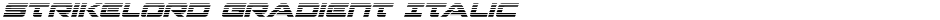 Strikelord Gradient ItalicDemo