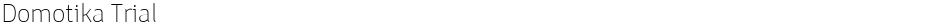Domotika TrialDemo