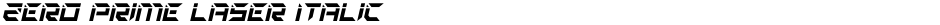 Zero Prime Laser ItalicDemo