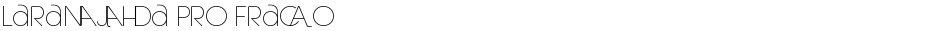 Laranjha Pro FracoDemo