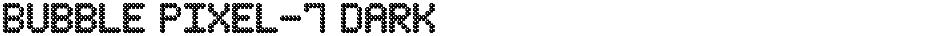 Bubble Pixel-7 DarkDemo