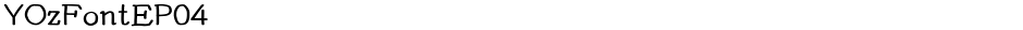YOzFontEP04Demo
