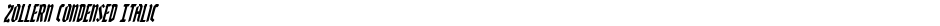Zollern Condensed ItalicDemo