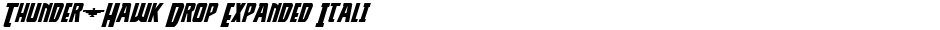 Thunder-Hawk Drop Expanded ItalicDemo