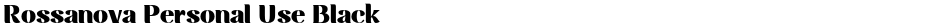 Rossanova Personal Use BlackDemo