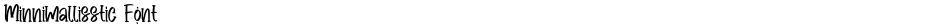 Minnimallisstic FontDemo