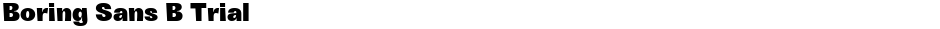 Boring Sans B TrialDemo