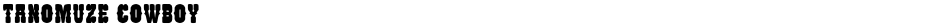Tanomuze CowboyDemo