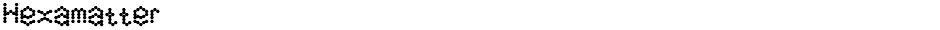 HexamatterDemo