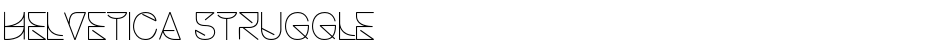 Helvetica StruggleDemo