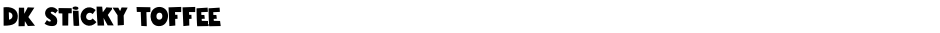 DK Sticky ToffeeDemo