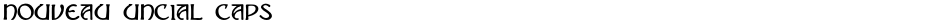 Nouveau Uncial CapsDemo