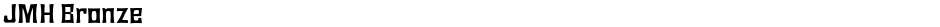 JMH BronzeDemo