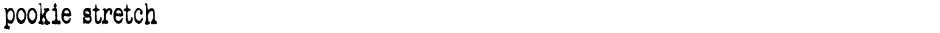 pookie stretchDemo