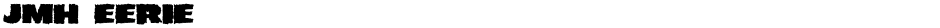 JMH EERIEDemo
