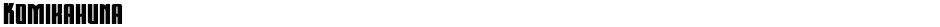 KomikahunaDemo