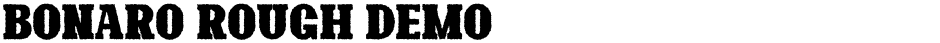 Bonaro Rough DemoDemo