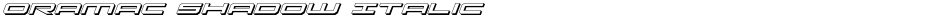 Oramac Shadow ItalicDemo