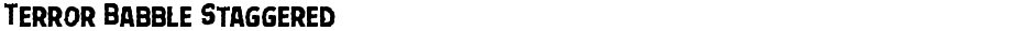 Terror Babble StaggeredDemo