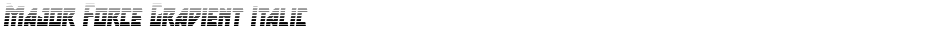 Major Force Gradient ItalicDemo