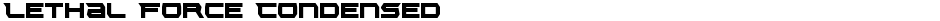 Lethal Force CondensedDemo
