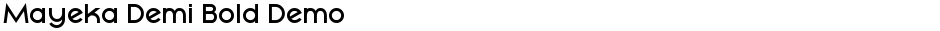 Mayeka Demi Bold DemoDemo