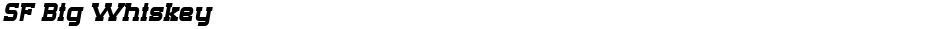 SF Big WhiskeyDemo