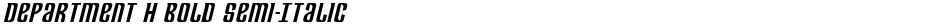 Department H Bold Semi-ItalicDemo