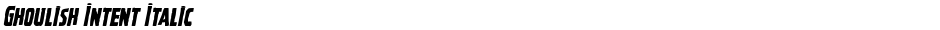 Ghoulish Intent ItalicDemo