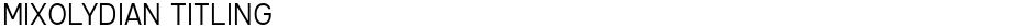 Mixolydian TitlingDemo