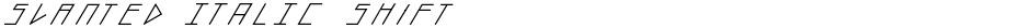 slanted ITALIC shiftDemo