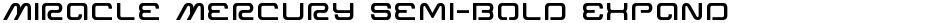 Miracle Mercury Semi-Bold ExpandedDemo