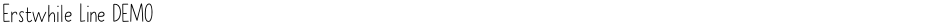 Erstwhile Line DEMODemo