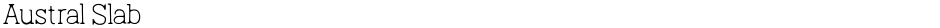 Austral SlabDemo