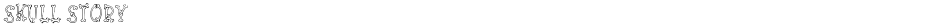 Skull StoryDemo