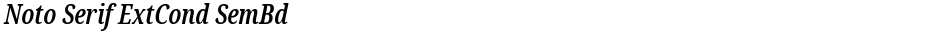 Noto Serif ExtCond SemBdDemo