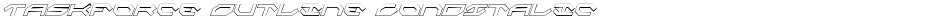 Taskforce Outline CondItalicDemo