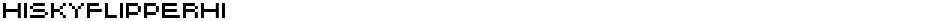 HISKYFLIPPERHIDemo