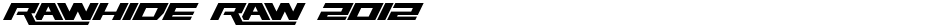 Rawhide Raw 2012Demo
