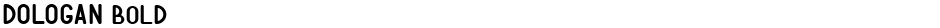 DOLOGAN boldDemo