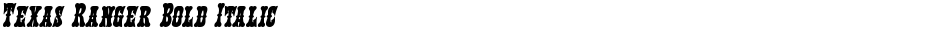 Texas Ranger Bold ItalicDemo