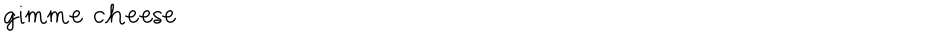 gimme cheeseDemo