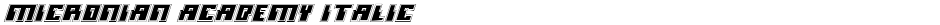 Micronian Academy ItalicDemo