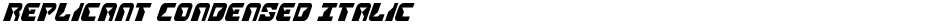 Replicant Condensed ItalicDemo