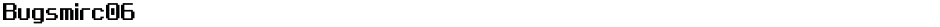 Bugsmirc06Demo