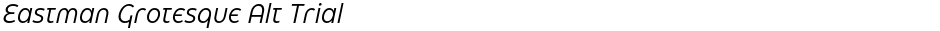 Eastman Grotesque Alt TrialDemo