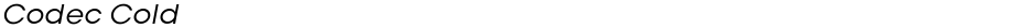 Codec ColdDemo