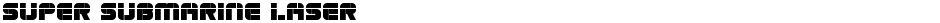 Super Submarine LaserDemo