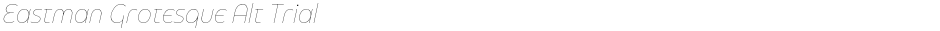 Eastman Grotesque Alt TrialDemo